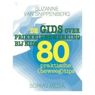 Gids over Prikkelverwerking bij Kids